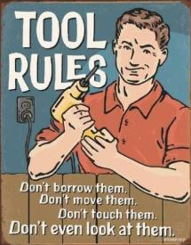 2154 Tool Rules Tin Sign