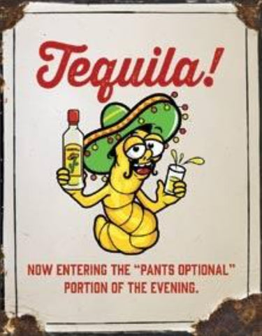 2225 Tequila! Tin Sign