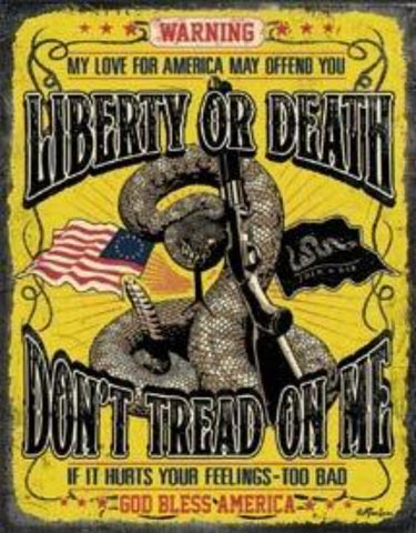 2234 Liberty Or Death Don't Tread On Me Tin Sign