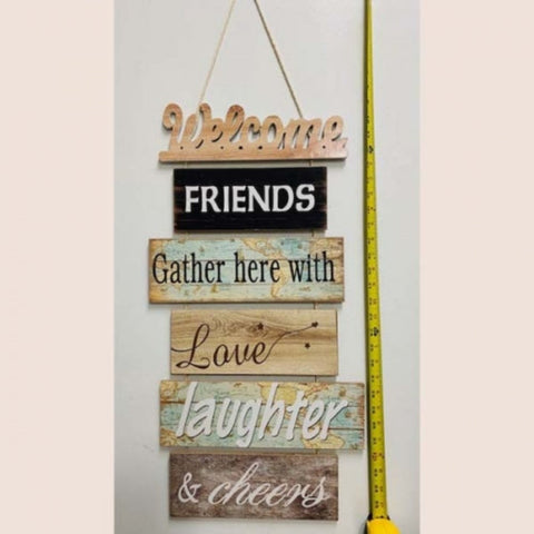 Welcome Friends Hanging Wood Sign