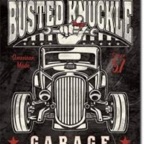 Busted Knuckle Garage Tin Sign